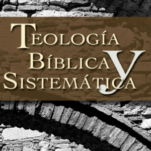 Teología Bíblica y Sistemática - Myer Pearlman. Versión 1