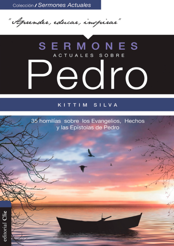 Kittim Silva - Sermones Actuales Sobre Pedro
